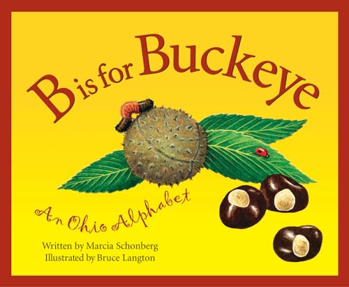 Beispielbild fr B Is For Buckeye: An Ohio Alphabet (Discover America State by State) zum Verkauf von Your Online Bookstore