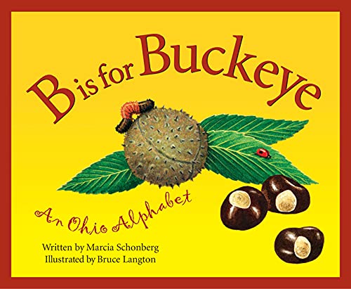 Imagen de archivo de B Is For Buckeye: An Ohio Alphabet (Discover America State by State) a la venta por Gulf Coast Books