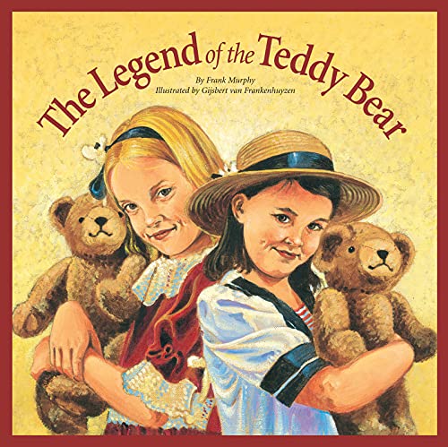 9781585360130: The Legend of the Teddy Bear