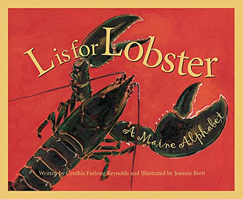 Imagen de archivo de L Is for Lobster: A Maine Alphabet (Discover America State by State) a la venta por SecondSale