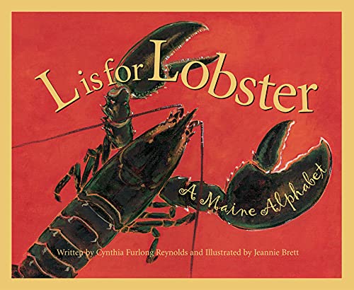 Stock image for L Is for Lobster: A Maine Alphabet (Discover America State by State) for sale by SecondSale