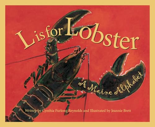 Stock image for L Is for Lobster: A Maine Alphabet (Discover America State by State) for sale by SecondSale