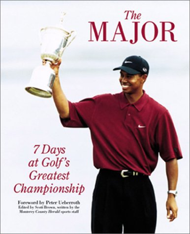 Imagen de archivo de The Major: 7 Days at Golf's Greatest Championship a la venta por Nilbog Books