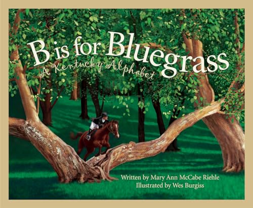 B is for Bluegrass (A Kentucky Alphabet)