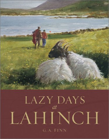 Beispielbild fr Lazy Days at Lahinch zum Verkauf von Better World Books