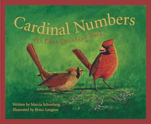 Stock image for Cardinal Numbers: An Ohio Counting Book (America by the Numbers) for sale by SecondSale