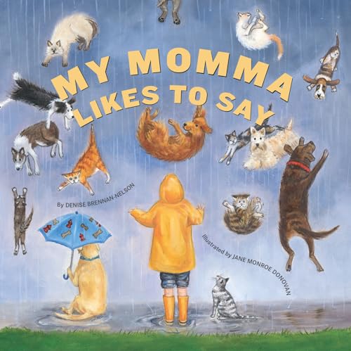 Stock image for My Momma Likes to Say for sale by Your Online Bookstore