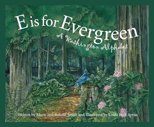 Imagen de archivo de E Is for Evergreen: A Washington State Alphabet (Discover America State by State (Hardcover)) a la venta por WorldofBooks