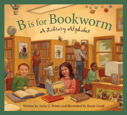 Stock image for B is for Bookworm: A Library Alphabet for sale by Blue Marble Books LLC