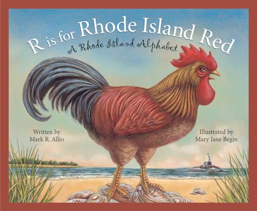 Imagen de archivo de R is for Rhode Island Red: A Rhode Island Alphabet (Discover America State by State) a la venta por Gulf Coast Books