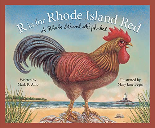 Stock image for R is for Rhode Island Red: A Rhode Island Alphabet (Discover America State by State) for sale by Gulf Coast Books