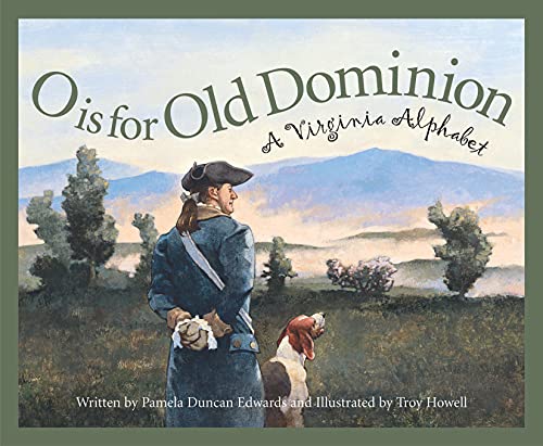 Stock image for O is for Old Dominion: A Virginia Alphabet (Discover America State by State) for sale by Books-FYI, Inc.