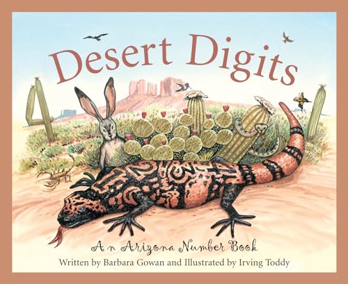 Imagen de archivo de Desert Digits: An Arizona Number Book (America by the Numbers) a la venta por HPB-Emerald