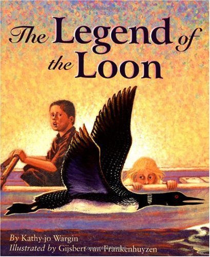 Imagen de archivo de The Legend of the Loon (Legends) a la venta por Jenson Books Inc