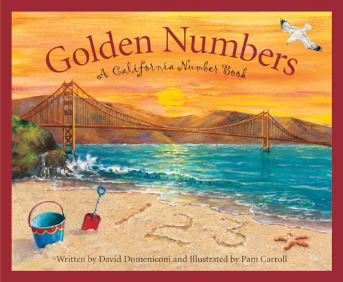 Stock image for Golden Numbers: A California Number Book (America by the Numbers) for sale by Wonder Book