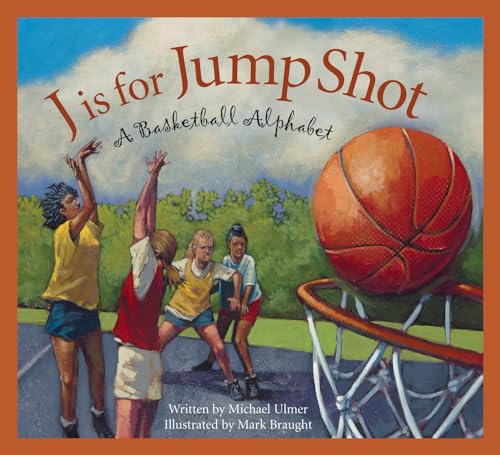 Imagen de archivo de J is for Jump Shot: A Basketball Alphabet (Sports Alphabet) a la venta por Goodwill of Colorado