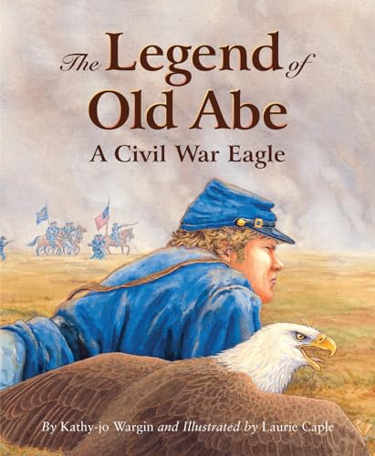 Imagen de archivo de The Legend of Old Abe a la venta por ThriftBooks-Atlanta