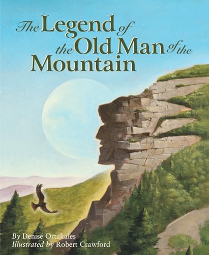 Stock image for The Legend of the Old Man of the Mountain for sale by ThriftBooks-Dallas