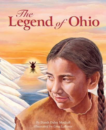 9781585362448: The Legend of Ohio (Myths, Legends, Fairy and Folktales)