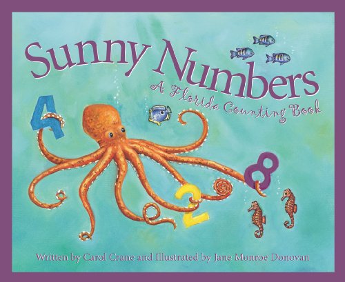 Stock image for Sunny Numbers: A Florida Count for sale by ThriftBooks-Atlanta