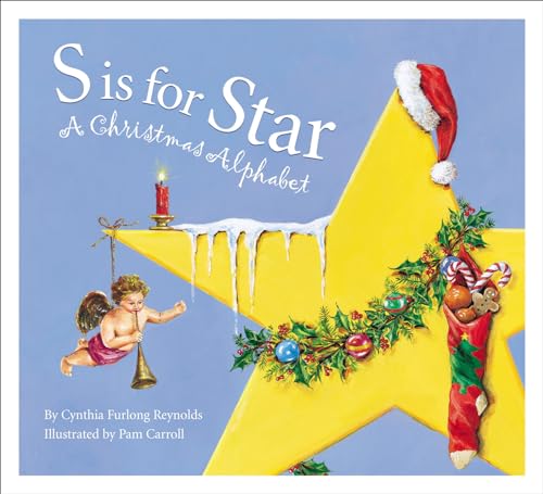 Beispielbild fr S Is for Star : A Christmas Alphabet zum Verkauf von Better World Books