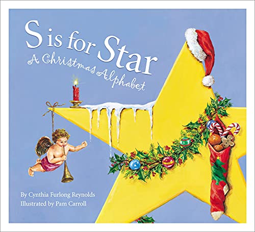 Imagen de archivo de S Is for Star: A Christmas Alphabet (Alphabet Books) a la venta por SecondSale