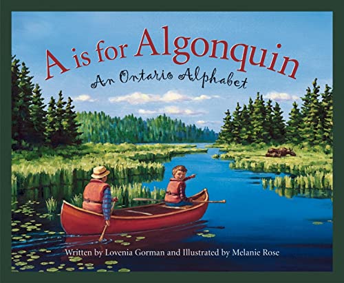 Stock image for A is for Algonquin: An Ontario Alphabet (Discover Canada Province by Province) for sale by WorldofBooks