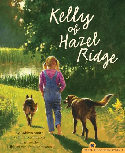 Imagen de archivo de Kelly of Hazel Ridge a la venta por Better World Books