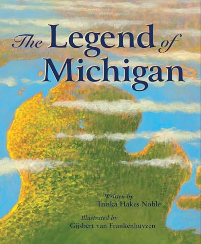 Beispielbild fr The Legend of Michigan zum Verkauf von Blackwell's