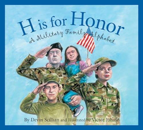 9781585362929: H is for Honor: A Military Family Alphabet