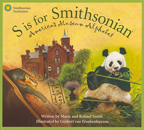 9781585363148: S Is for Smithsonian: America's Museum Alphabet (Sleeping Bear Alphabets)