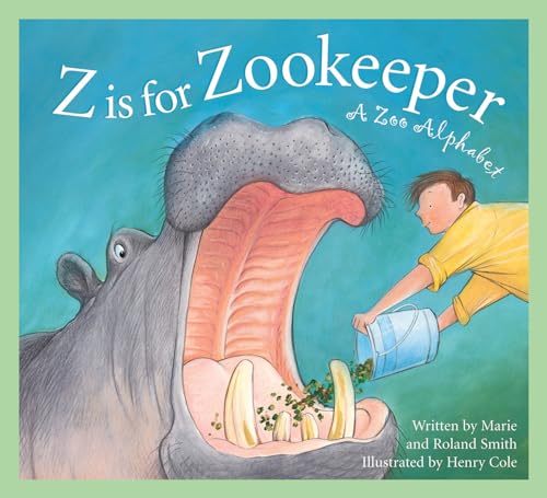 Beispielbild fr Z Is for Zookeeper: A Zoo Alphabet (Science Alphabet) zum Verkauf von BooksRun