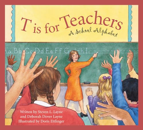 9781585363315: T Is for Teacher: A School Alphabet