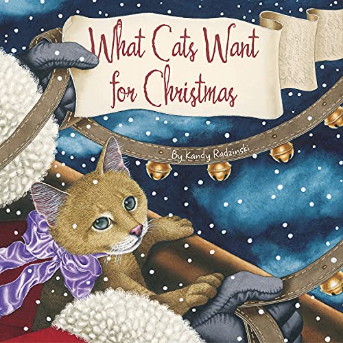 Stock image for What Cats Want for Christmas for sale by Blackwell's