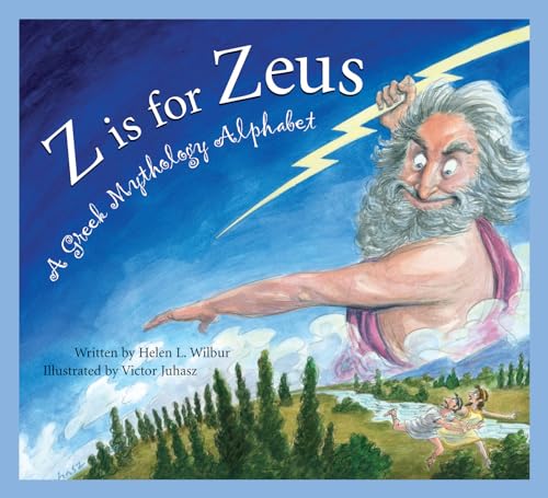 Stock image for Z Is for Zeus: A Greek Mythology Alphabet for sale by ThriftBooks-Dallas