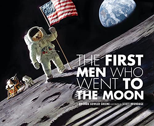 Imagen de archivo de The First Men Who Went to the Moon a la venta por Better World Books
