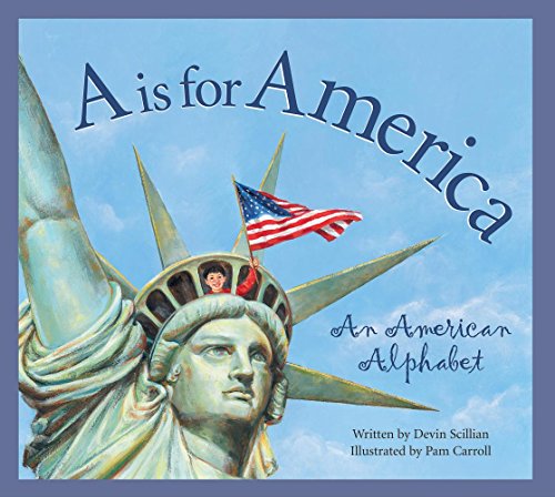 Imagen de archivo de A Is for America: An American Alphabet a la venta por ZBK Books