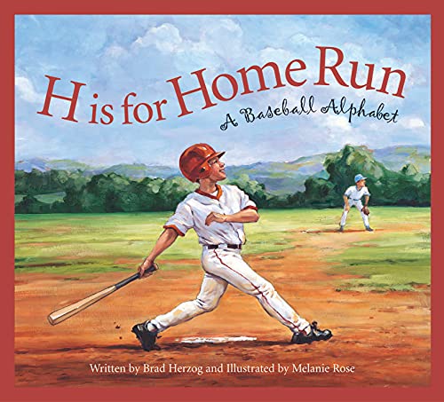 9781585364756: H Is for Home Run: A Baseball Alphabet (Sports Alphabet)