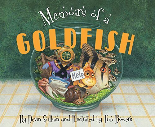 Beispielbild fr Memoirs of a Goldfish zum Verkauf von Better World Books