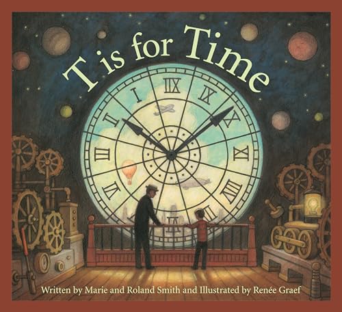 9781585365128: T Is for Time