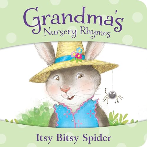 9781585366071: Itsy Bitsy Spider (Grandma's Nursery Rhymes)