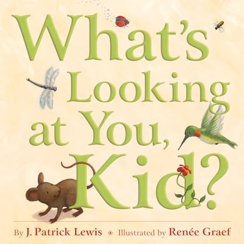 What's Looking At You Kid? (9781585367931) by Lewis, J. Patrick