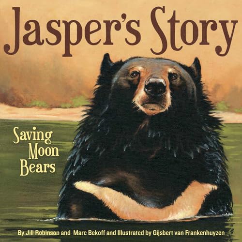 Stock image for Jasper's Story : Saving Moon Bears for sale by Better World Books