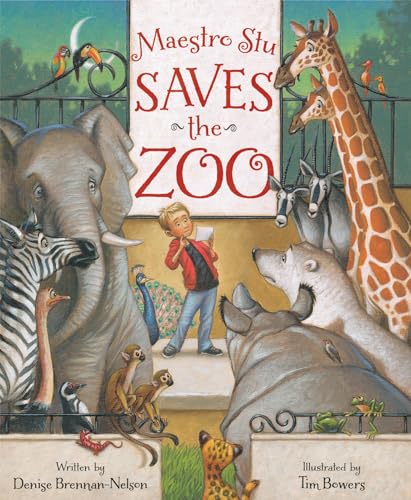 9781585368020: Maestro Stu Saves the Zoo