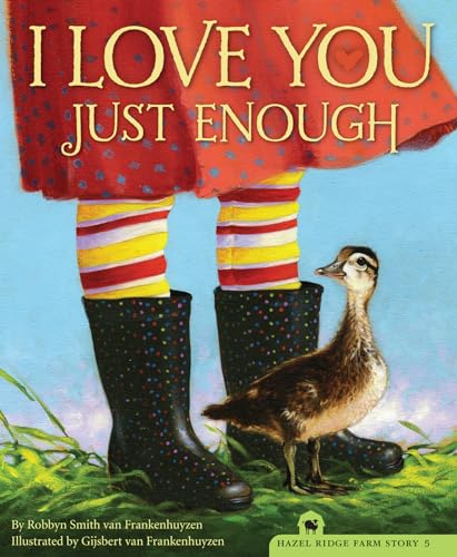 Imagen de archivo de I Love You Just Enough (The Hazel Ridge Farm Stories) a la venta por Gulf Coast Books