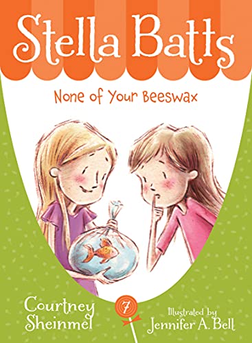 Stock image for Stella Batts: None of Your Beeswax for sale by BookHolders