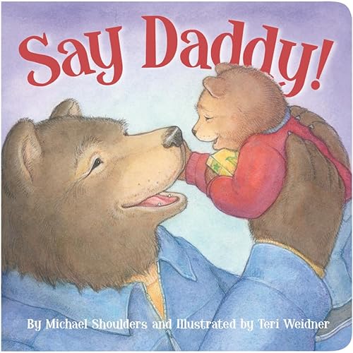 Stock image for Say Daddy! for sale by ThriftBooks-Dallas