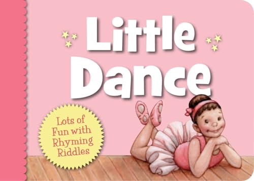 9781585368846: Little Dance: Lots of Fun with Rhyming Riddles (Little Sports)