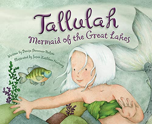 9781585369096: Tallulah: Mermaid of the Great Lakes