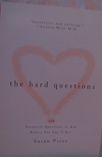 Beispielbild fr The Hard Questions: 100 Essential Questions to Ask Before You Say "I Do" zum Verkauf von SecondSale